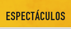 Espectáculos